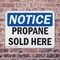Signmission Propane Sold Here OSHA Notice Sign, Plastic, 10in W x 7in L, 2PK OS-2PACK-NS-P-710-L-17894 - alternate 4